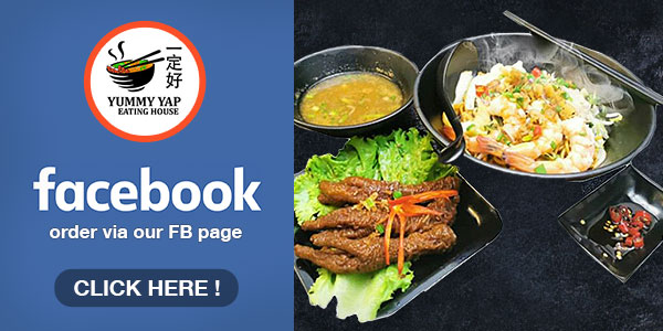 Yummy Yap Eating House - Order via our Facebook Page!!